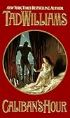 Caliban's Hour