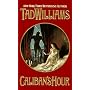 Caliban's Hour