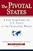 Book The Pivotal States: A New Framework for U.S. Policy in the Developing World