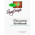 EasyScript Speed Writing Classroom Workbook by Leonard Levin