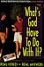 What's God Have to Do With It?: 365 Daily Devotions for Students from Campus Journal/Real Issues-Real Answers