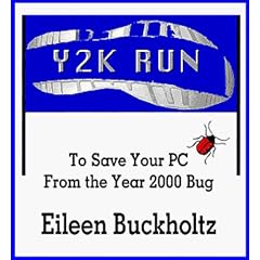 Y2K Run to Save Your PC from the Year 2000 Bug [3-1/2 Disk HTML]