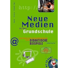 Neue Medien in der Grundschule, m. CD-ROM