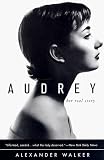 Audrey: Her Real Story