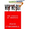 Why We Buy: The Science Of Shopping