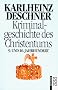 Kriminalgeschichte des Christentums: Das 9. und 10. Jahrhundert