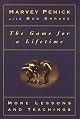 The Game for a Lifetime: More Lessons and Teachings