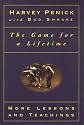 The Game for a Lifetime: More Lessons and Teachings