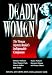 Books : Deadly Women