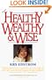Healthy, Wealthy & Wise
