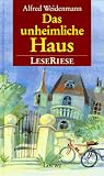 Das unheimliche Haus