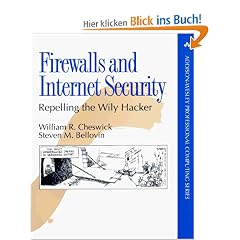 Firewalls and Internet Security: Repelling the Wily Hacker (Addison-Wesley Professional Computing)