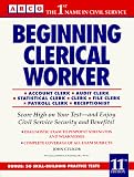 Beginning Clerical Worker (Arco Civil Service Test Tutor)