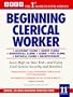 Beginning Clerical Worker (Arco Civil Service Test Tutor)