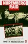 The Nuremberg Raid: 30-31 March 1944 (Penguin History)