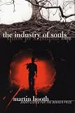 The Industry of Souls: A Novel