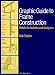 Graphic Guide to Frame Construction: Details for Builders and Designers