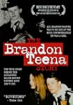 Brandon Teena Story, the