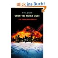 When the Music's over: Ein Cyberpunk-Roman