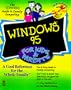 Windows 95 for Kids & Parents (The Dummies Guide to Family Computing)