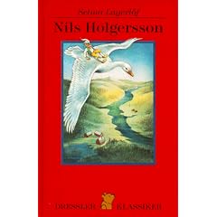 Nils Holgersson: Nils Holgerssons wunderbare Reise durch Schweden