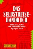 Connexions, Das Selbstreise-Handbuch
