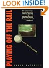 Playing Off the Rail: A Pool Hustler's Journey