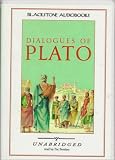 Dialogues of Plato: The complete texts of the APOLOGY, CRITO, PHAEDO and SYMPOSIUM, and extensive selections from THE REPUBLIC