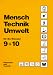 Mensch, Technik, Umwelt, Für die Klassen...