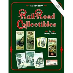 Railroad Collectibles: An Illustrated Value Guide