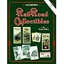 Railroad Collectibles: An Illustrated Value Guide (Railroad Collectibles)