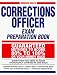 Norman Hall's Corrections Officer Exam Preparation Book