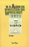 Ein Bewu&szlig;tsein der Wirklichkeit - Wystan H. Auden