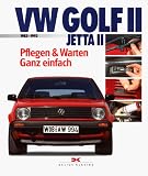 VW Golf II, Jetta II. Pflegen und Warten. Ganz einfach. 1983 - 1992.