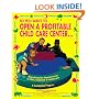 So You Want to Open a Profitable Child Care Center
