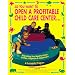 So You Want to Open a Profitable Child Care Center, 1e