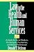 Law in the Health and Human Services