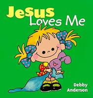 Jesus Loves Me (Cuddle and Sing Board Book)