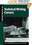 Opportunities in Technical Writing Careers (Opportunities in . . . Series)