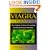 The Viagra Alternative: The Complete Guide to Overcoming Impotence Naturally