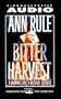 BITTER HARVEST: A WOMAN'S FURY A MOTHERS SACRIFICE : "A Woman's Fury, a Mother's Sacrifice"