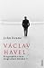 John Keane �Vaclav Havel. Biographie eines tragischen Helden�