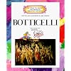 Getting to Know the World's Greatest Artists: Botticelli