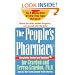 The People's Pharmacy, Completely New and Revised (The People's Pharmacy Guides)