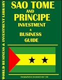 Sao Tome and Principe Investment & Business Guide