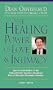 Healing Power of Love & Intimacy