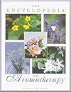 Bloomsbury Encyclopedia of Aromatherapy
