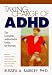 Taking Charge of ADHD: The Complete Authoritative Guide for Parents