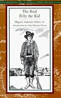 The Real Billy the Kid: With New Light on the Lincoln County War (Recovering the Us Hispanic Literary Heritage)