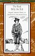 The Real Billy the Kid: With New Light on the Lincoln County War (Recovering the Us Hispanic Literary Heritage)
